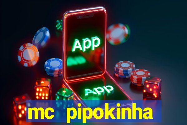 mc pipokinha privacy videos